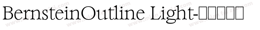 BernsteinOutline Light字体转换